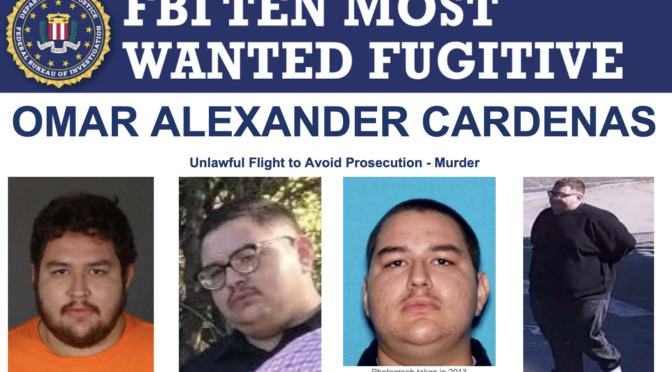 FBI Most Wanted List – OMAR ALEXANDER CARDENAS